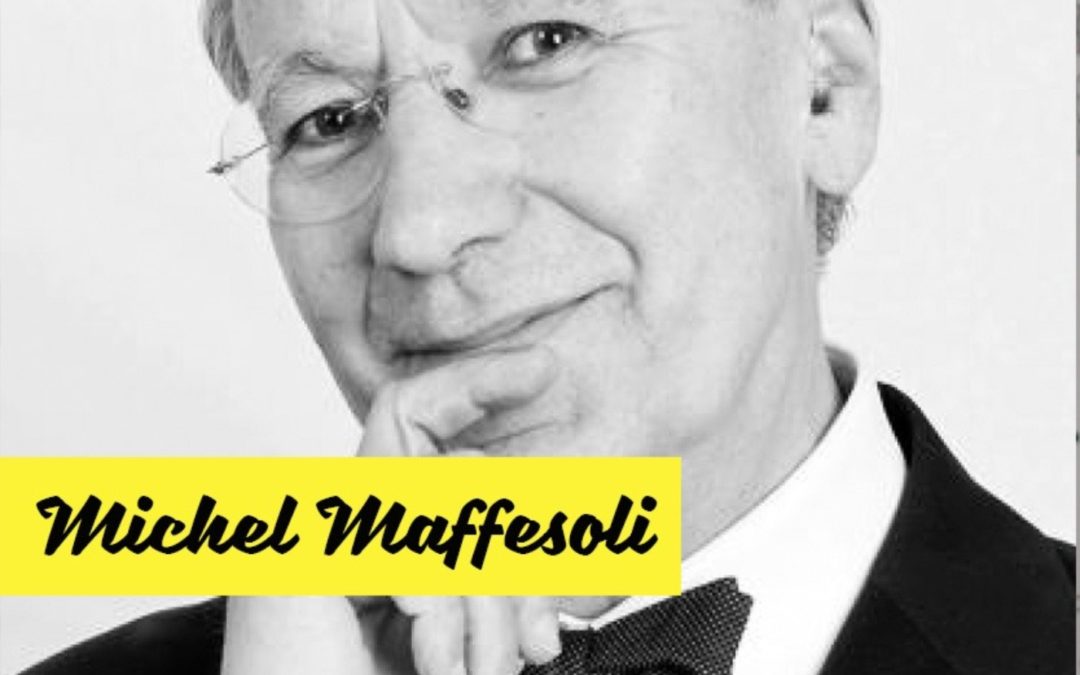 Comprendre le retour du magique, du sensible et de l’invisible avec Michel Maffesoli